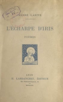 L'écharpe d'Iris - Poèmes