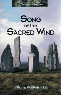 Song of the Sacred Wind - Chronicles of the Stone, #5