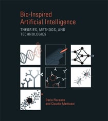 Bio-Inspired Artificial Intelligence - Theories, Methods, and Technologies