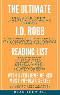 The Ultimate J.D. Robb Reading List with Overview of Her Most Popular Series - Read Them All