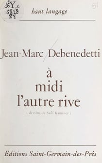 À midi l'autre rive