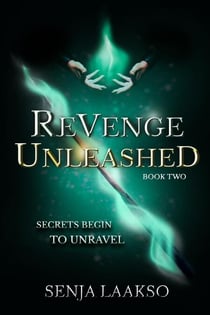 Revenge Unleashed - Revenge Series, #2