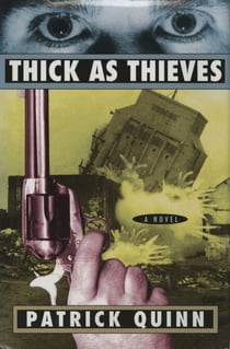 Thick As Thieves - A Novel