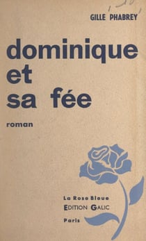 Dominique et sa fée