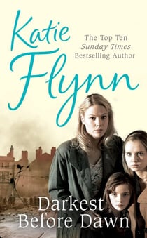 Darkest Before Dawn - The compelling and spellbinding historical fiction novel from the Sunday Times bestselling author