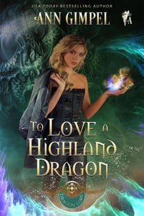 To Love A Highland Dragon - Dragon Lore, #2