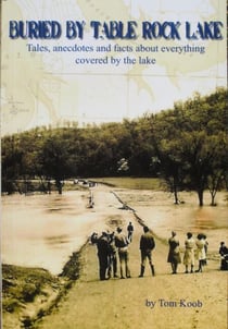 Buried By Table Rock Lake