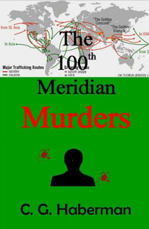 The 100th Meridian Murders - CJ Hand Novels, #5