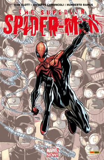 The Superior Spider-Man (2013) T03 - Fins de règne