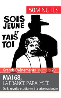 Mai 68, la France paralysée - De la révolte étudiante à la crise nationale
