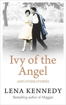 Ivy of the Angel - And Other Stories