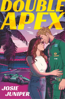 Double Apex - The sizzling F1 romance that's driving readers around the world crazy