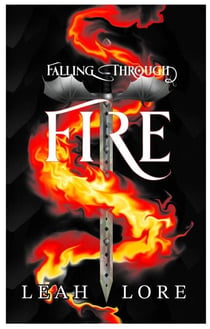 Falling Through Fire - Silaris, #1