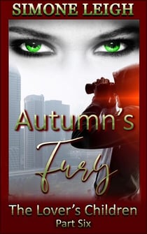 Autumn's Fury - The Lover's Children, #6