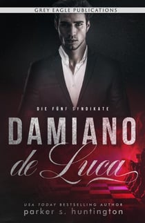 Damiano de Luca - Die fünf Syndikate