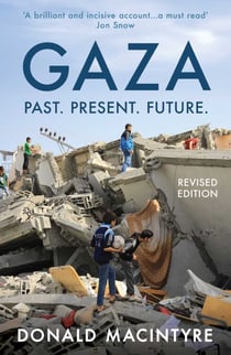 Gaza - Past. Present. Future.