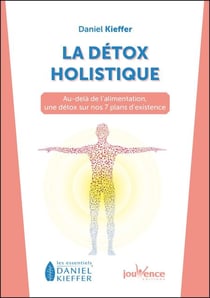 La détox holistique