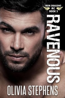 Ravenous - Iron Dragons MC, #3