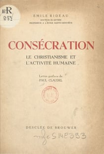 Consécration - Le christianisme et l'activité humaine