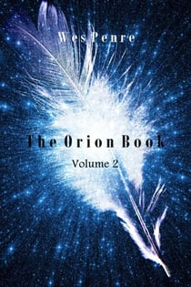 The Orion Book Volume 2 - The Orion Series, #2