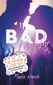 Bad lovers - tome 1