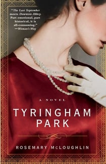 Tyringham Park - A Novel