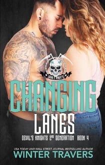 Changing Lanes - Devil's Knights 2nd Generation, #4