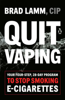 Quit Vaping - Your Four-Step, 28-Day Program to Stop Smoking E-Cigarettes