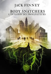 Body Snatchers - L'Invasion des profanateurs