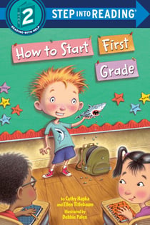How to Start First Grade - A Book for First Graders