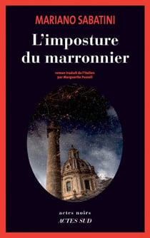 L'imposture du marronnier - Une enquête de Leo Malinverno