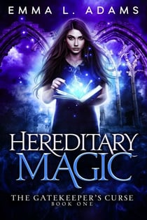 Hereditary Magic - The Gatekeeper's Curse, #1