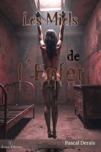 Les Miels de L'Enfer