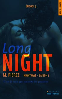 Long Night Episode 3 Night owl Saison 1 - Long Night
