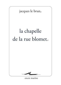 La Chapelle de la rue Blomet