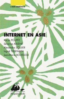 Internet en Asie - Chine, Corée du Sud, Japon, Inde