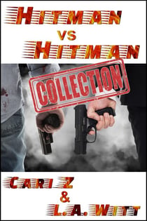 Hitman vs. Hitman: The Complete Collection - Hitman vs. Hitman, #6