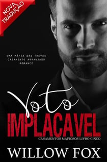 Voto Implacável - Casamentos Mafiosos, #5
