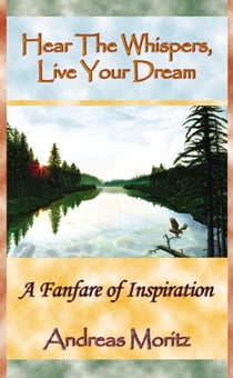 Hear the Whispers - Live Your Dream