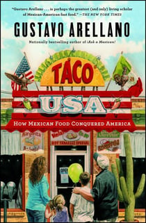 Taco USA - How Mexican Food Conquered America