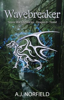 Wavebreaker - Flood - Stone War Chronicles, #2.2