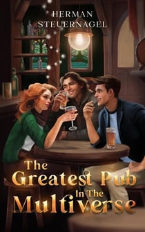 The Greatest Pub in the Multiverse - Greatest in the Multiverse