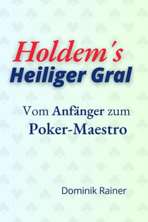 The Holy Grail of Holdem