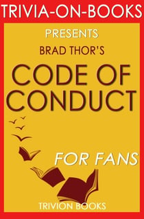 Code of Conduct: by Brad Thor (Trivia-On-Books) - Trivia-On-Books
