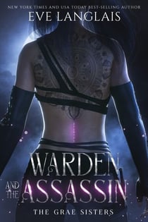 Warden and the Assassin - The Grae Sisters, #1