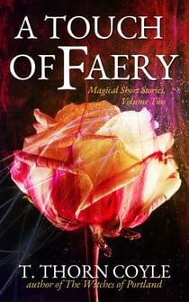 A Touch of Faery - Magical Short Stories, #2