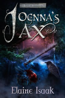 Joenna's Ax - Tales of Bladesend, #2