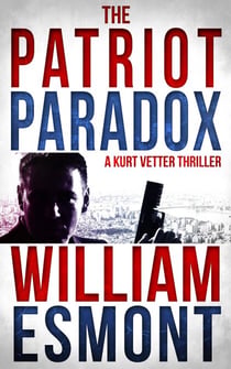 The Patriot Paradox - The Reluctant Hero, #1
