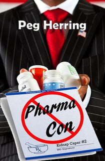 Pharma Con - The Kidnap Capers, #2