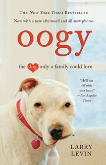 Oogy - The Dog Only a Family Could Love
